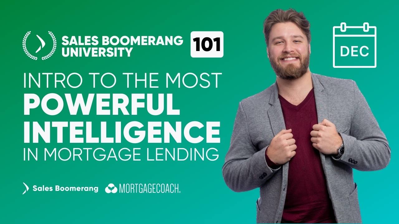 December SBU 101 - Introduction To The Most Powerful Intelligence In Mortgage Lending