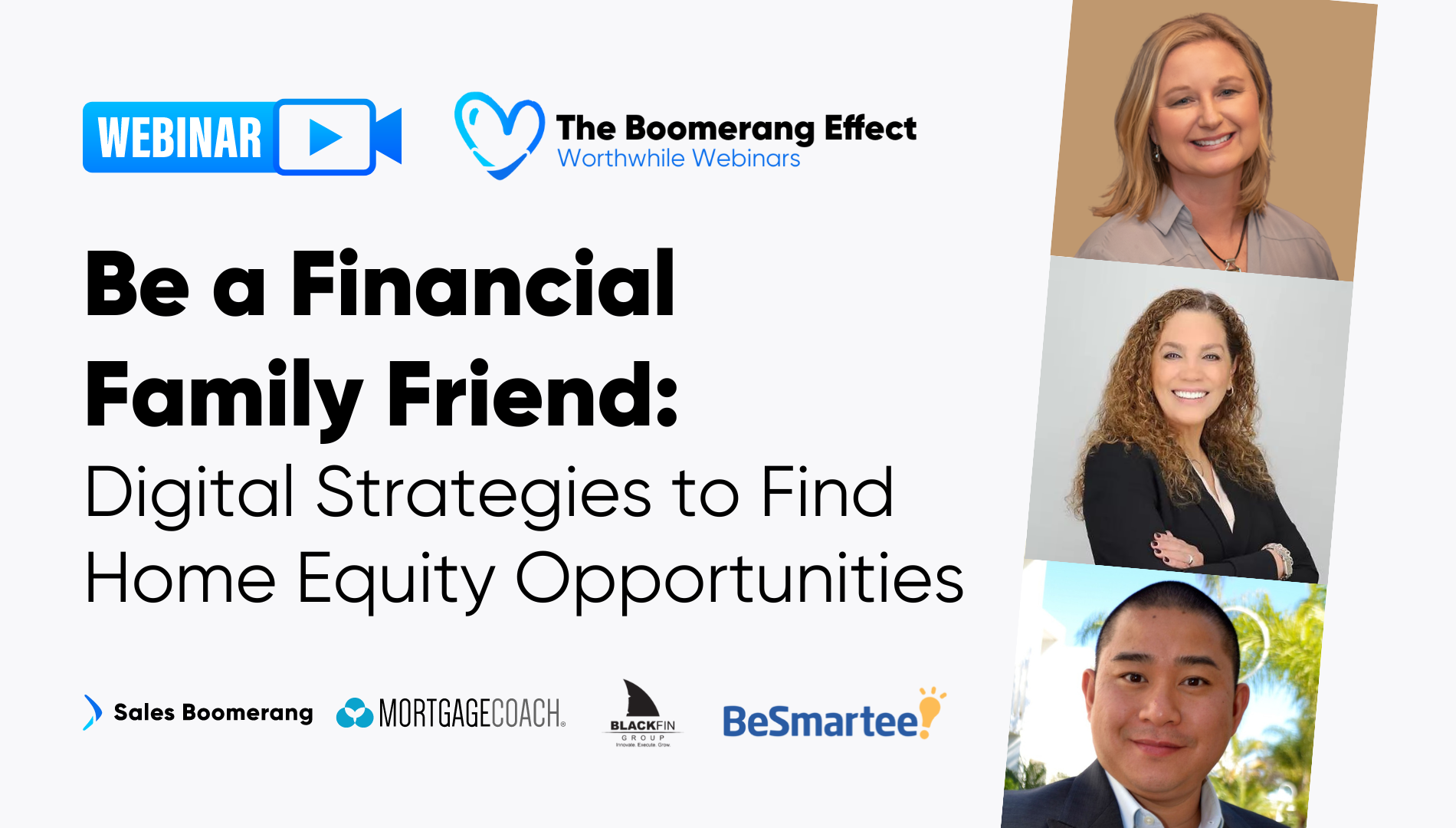 Be a Financial Family Friend: Digital Strategies to Find Home Equity Opportunities