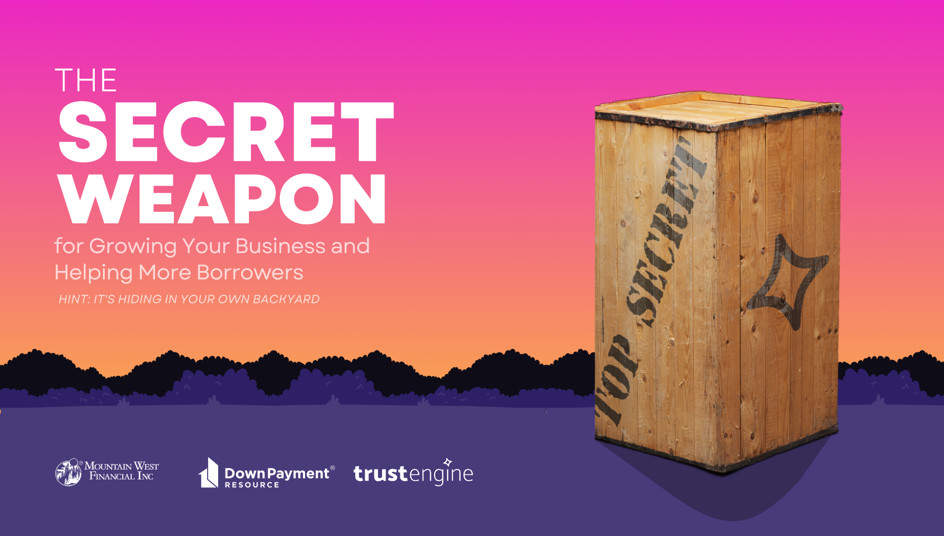 The Secret Weapon for Growing Your Business and Helping More Borrowers. HINT: It